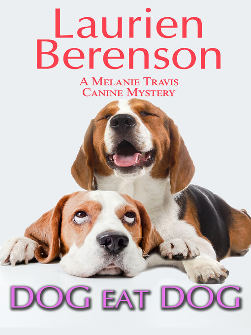 Title details for Dog Eat Dog by Laurien Berenson - Available